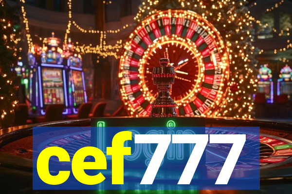 cef777