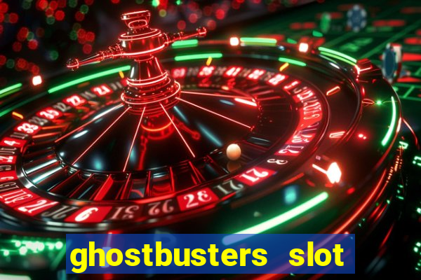 ghostbusters slot machine vegas