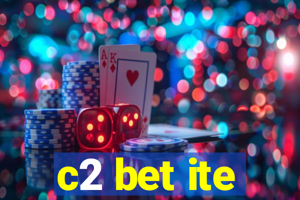 c2 bet ite