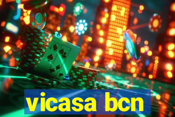 vicasa bcn