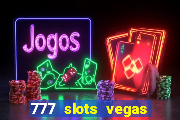 777 slots vegas casino slot download