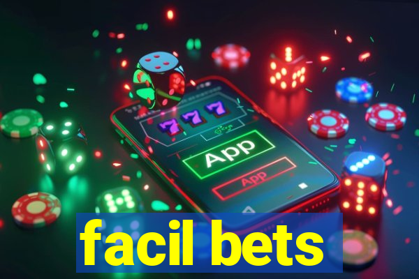 facil bets