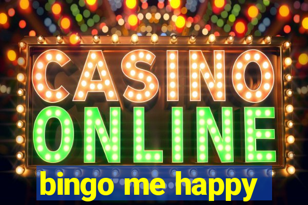 bingo me happy