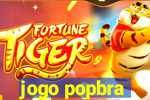 jogo popbra