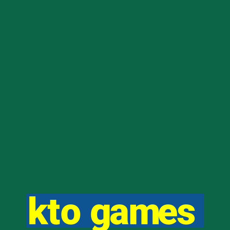 kto games