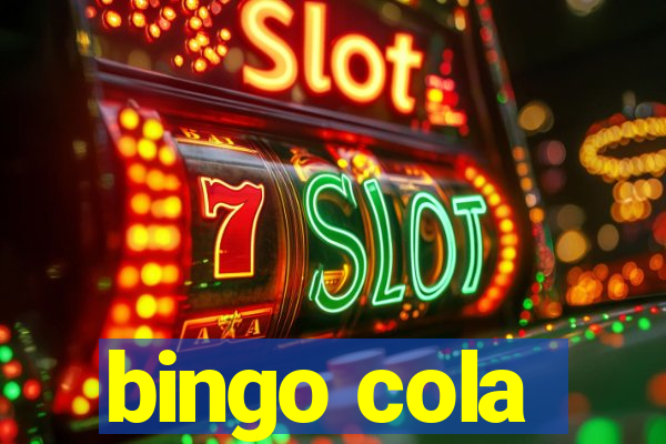 bingo cola