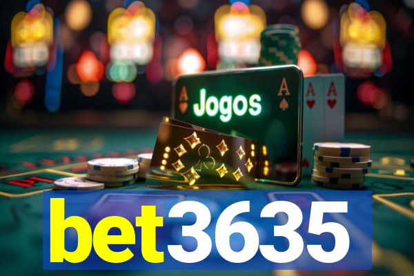 bet3635