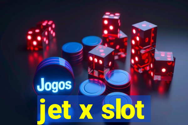 jet x slot