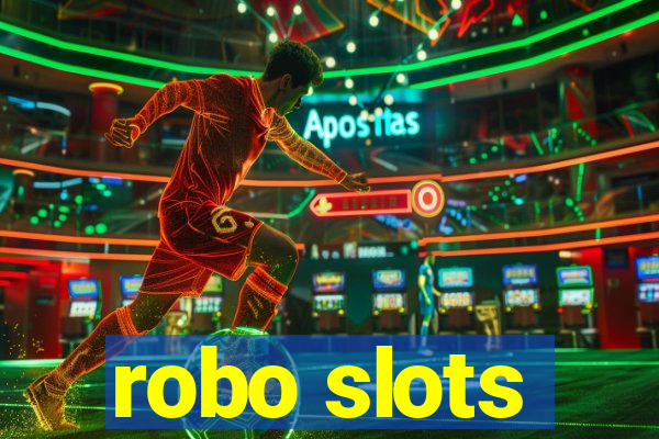 robo slots