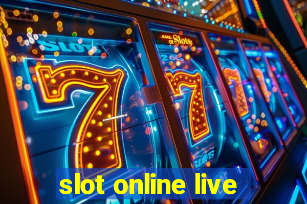 slot online live