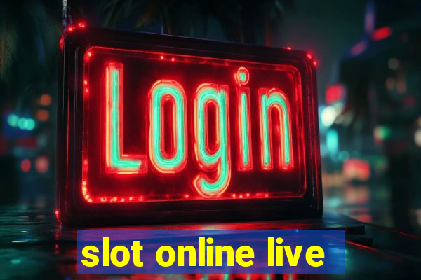 slot online live