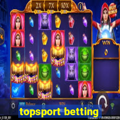 topsport betting