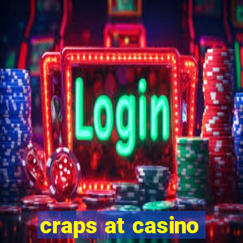 craps at casino