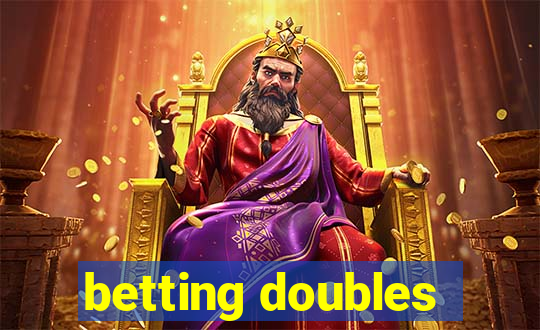 betting doubles