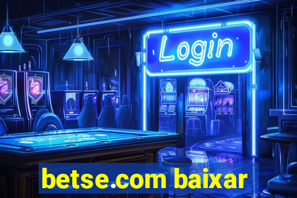 betse.com baixar