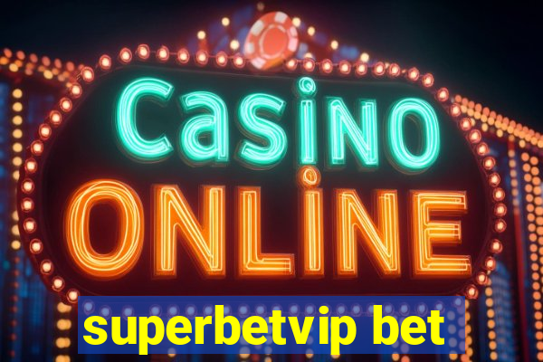 superbetvip bet