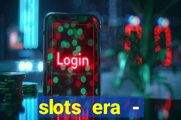 slots era - jackpot slots game