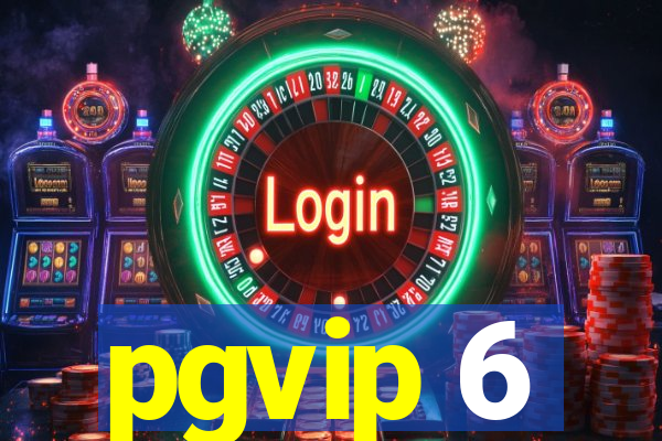 pgvip 6