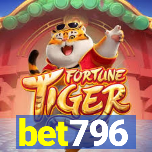 bet796