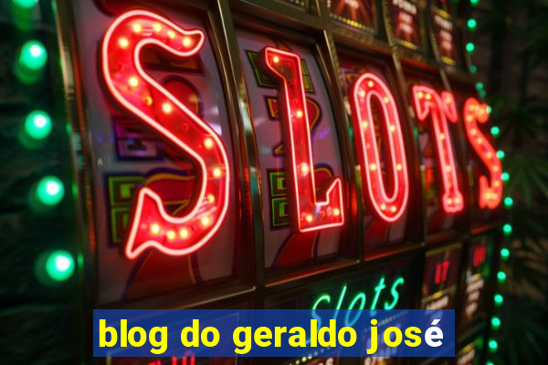 blog do geraldo josé