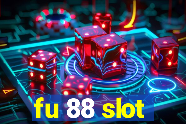 fu 88 slot