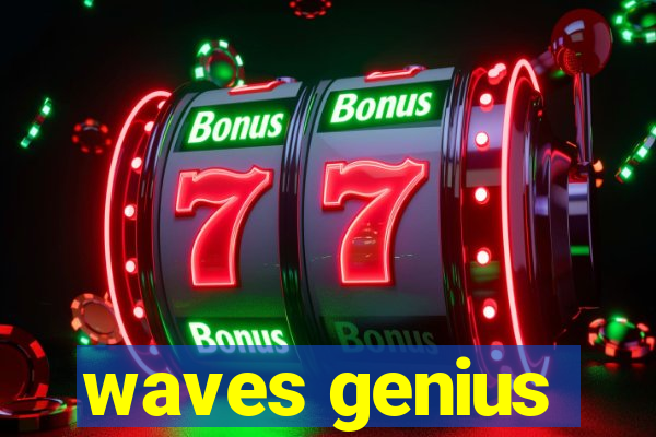 waves genius