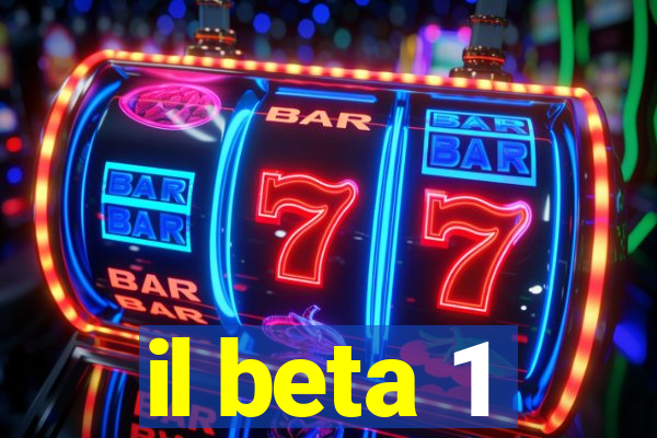 il beta 1