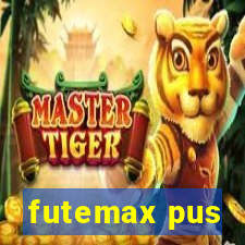 futemax pus