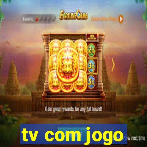 tv com jogo