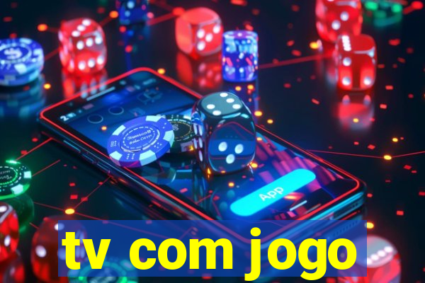 tv com jogo