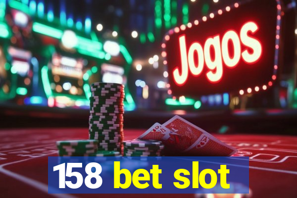 158 bet slot