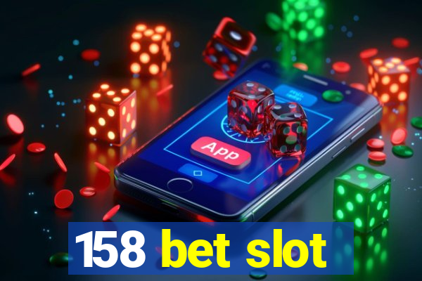 158 bet slot