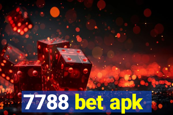 7788 bet apk