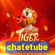 chatetube