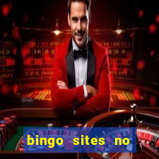 bingo sites no wagering requirements