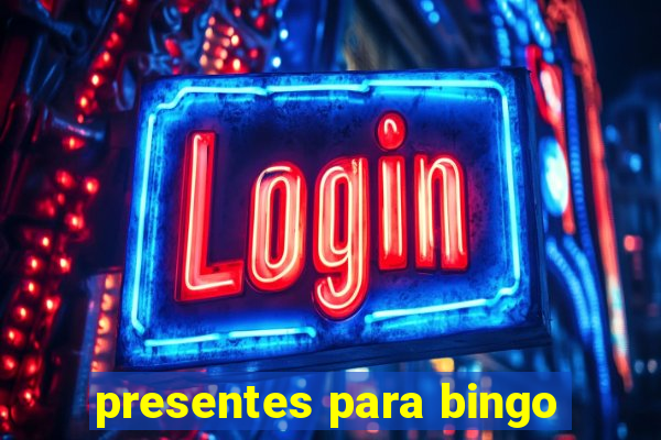 presentes para bingo