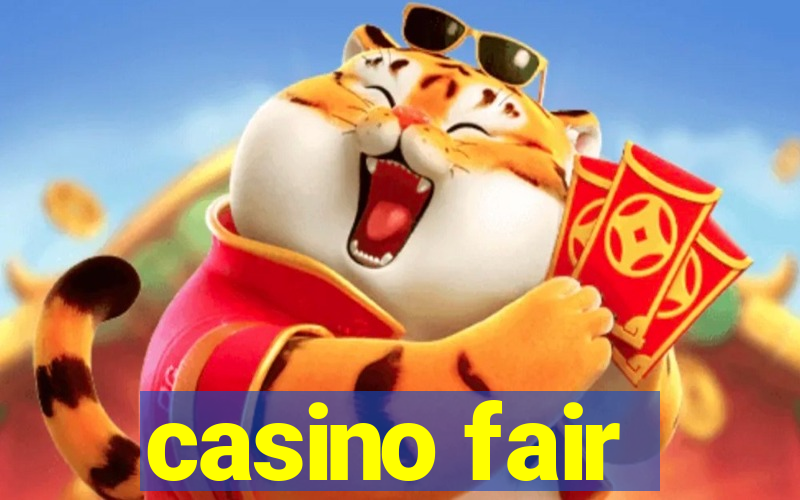 casino fair