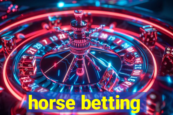 horse betting