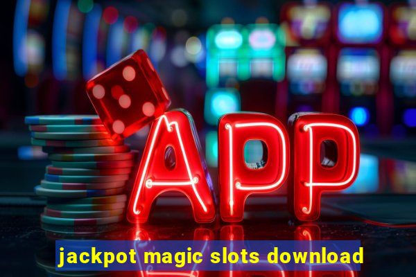 jackpot magic slots download