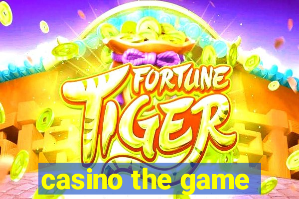 casino the game