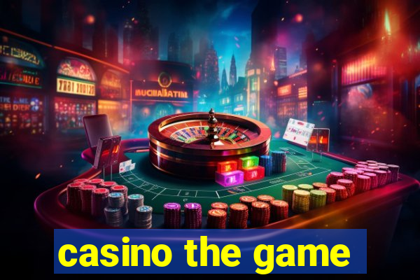 casino the game