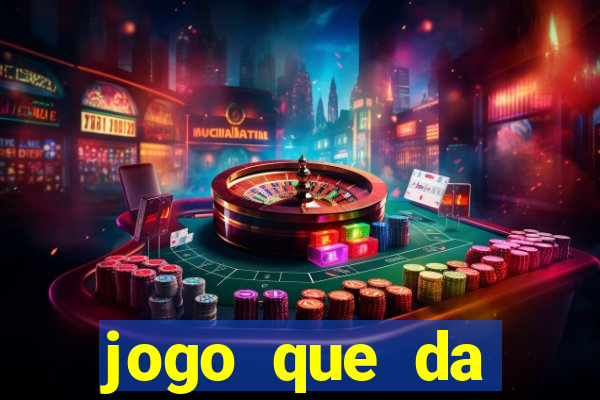 jogo que da dinheiro no cadastro sem deposito