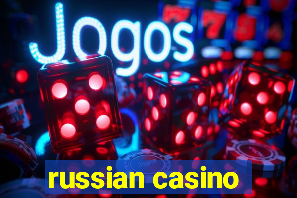 russian casino