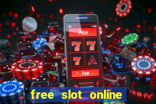 free slot online slot games