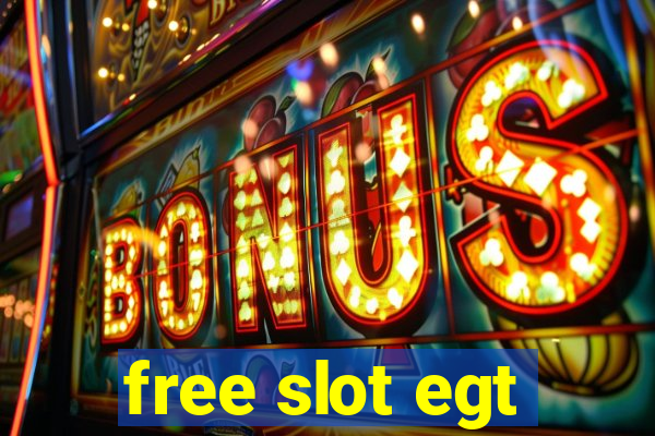 free slot egt