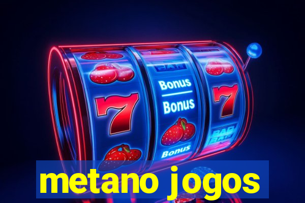 metano jogos