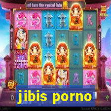 jibis porno