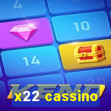 x22 cassino