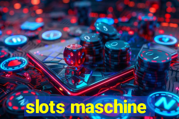 slots maschine