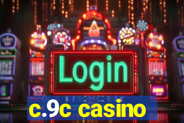 c.9c casino